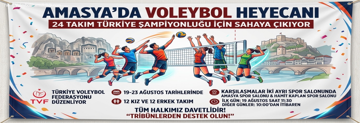 Voleybolun Kalbi Amasya'da Atacak